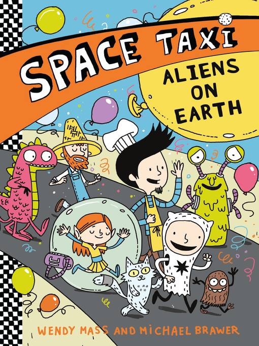 Title details for Aliens on Earth by Wendy Mass - Available
